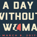 UPDATE: More Schools Announce They’ll Close Wednesday For “A Day Without a Woman”